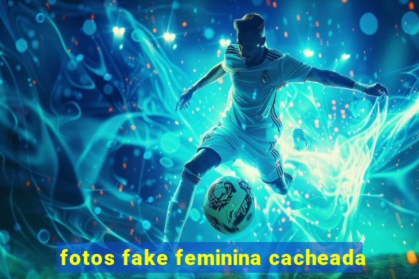 fotos fake feminina cacheada